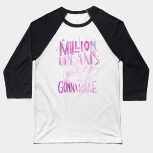 A Million Dreams Baseball T-Shirt